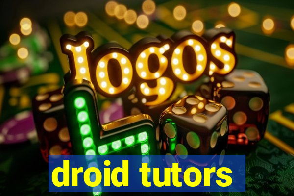 droid tutors